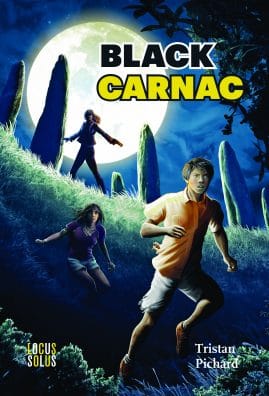 Derrière chaque menhir se cache un mystère... Tristan Pichard - Black Carnac roman pour ado
